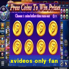 xvideos only fan